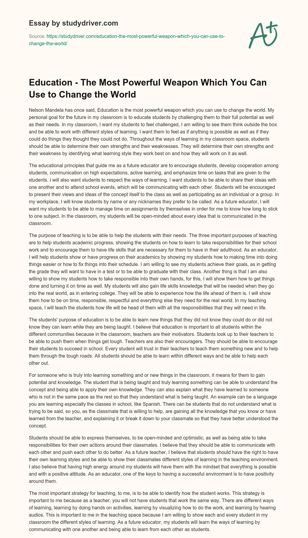 Education – the most Powerful Weapon which you Can Use to Change the World essay