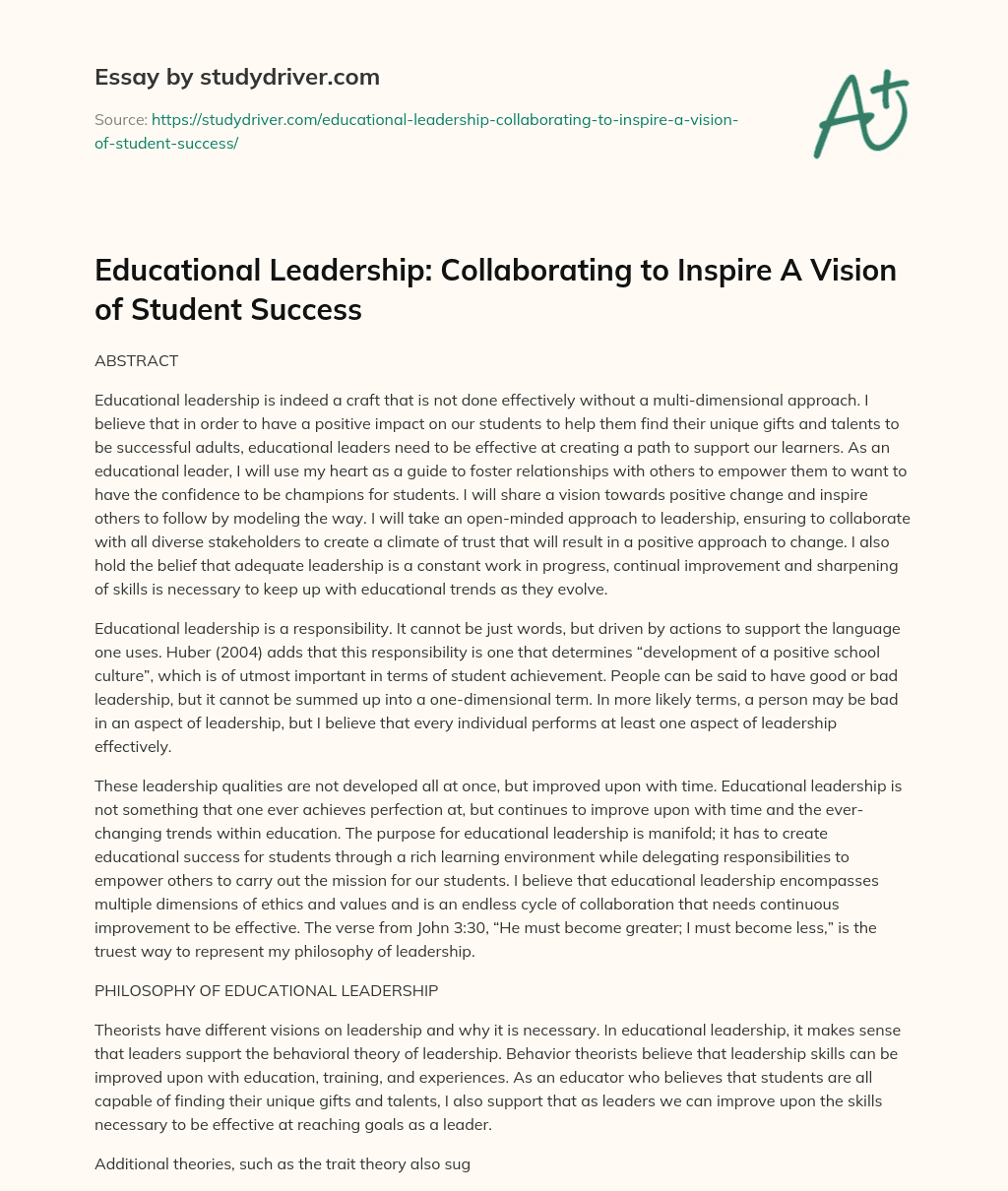 Educational Leadership: Collaborating to Inspire a Vision of Student Success essay