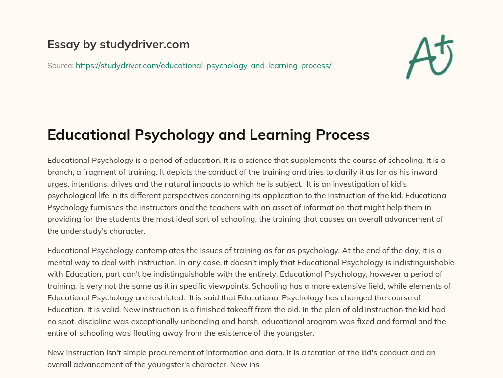Educational Psychology and Learning Process essay