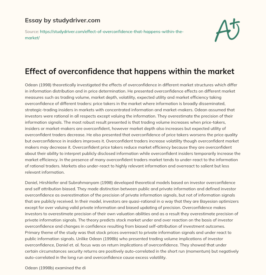 Effect of Overconfidence that Happens Within the Market essay