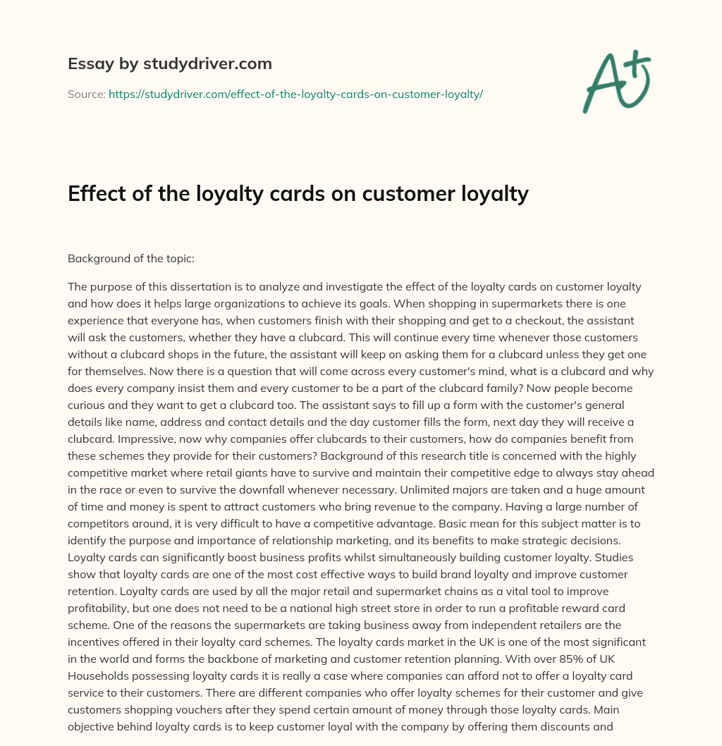 Effect of the Loyalty Cards on Customer Loyalty essay