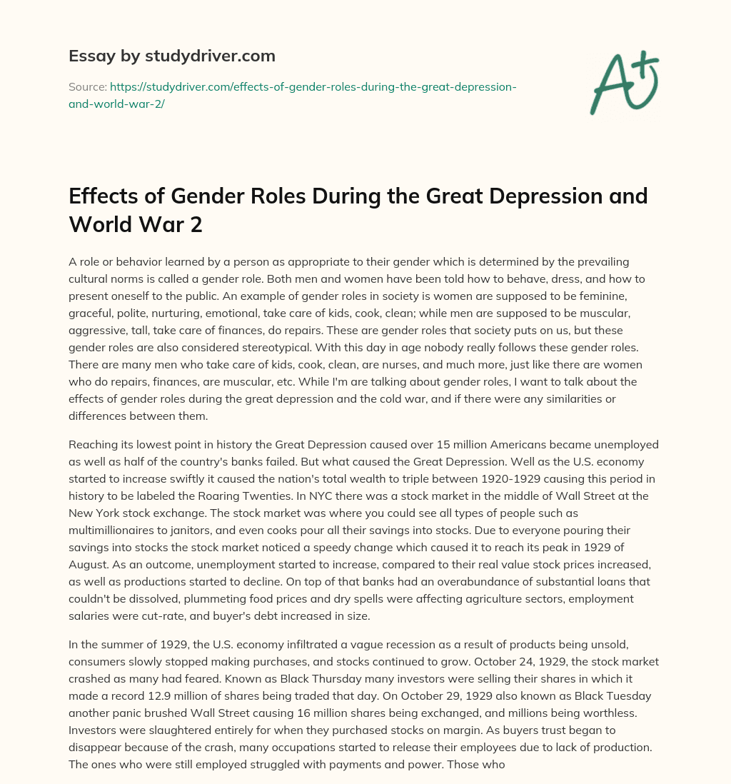 Effects of Gender Roles during the Great Depression and World War 2 essay