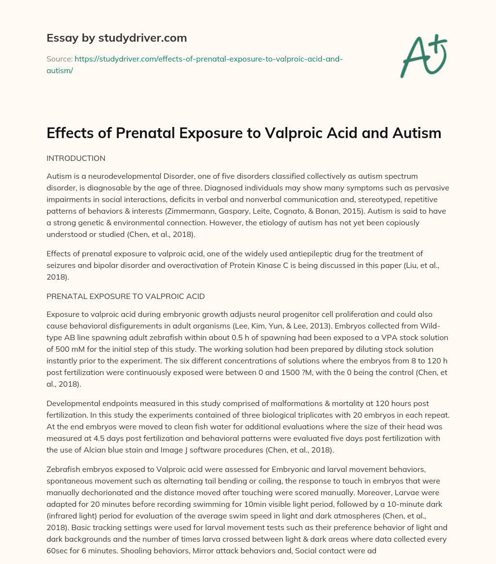 Effects of Prenatal Exposure to Valproic Acid and Autism essay