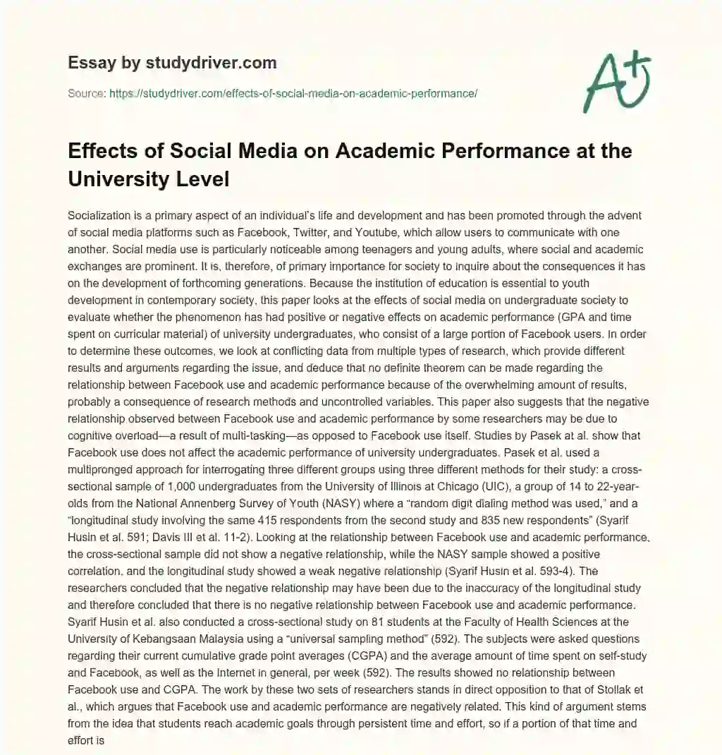 Effects of Social Media on Academic Performance at the University Level  essay