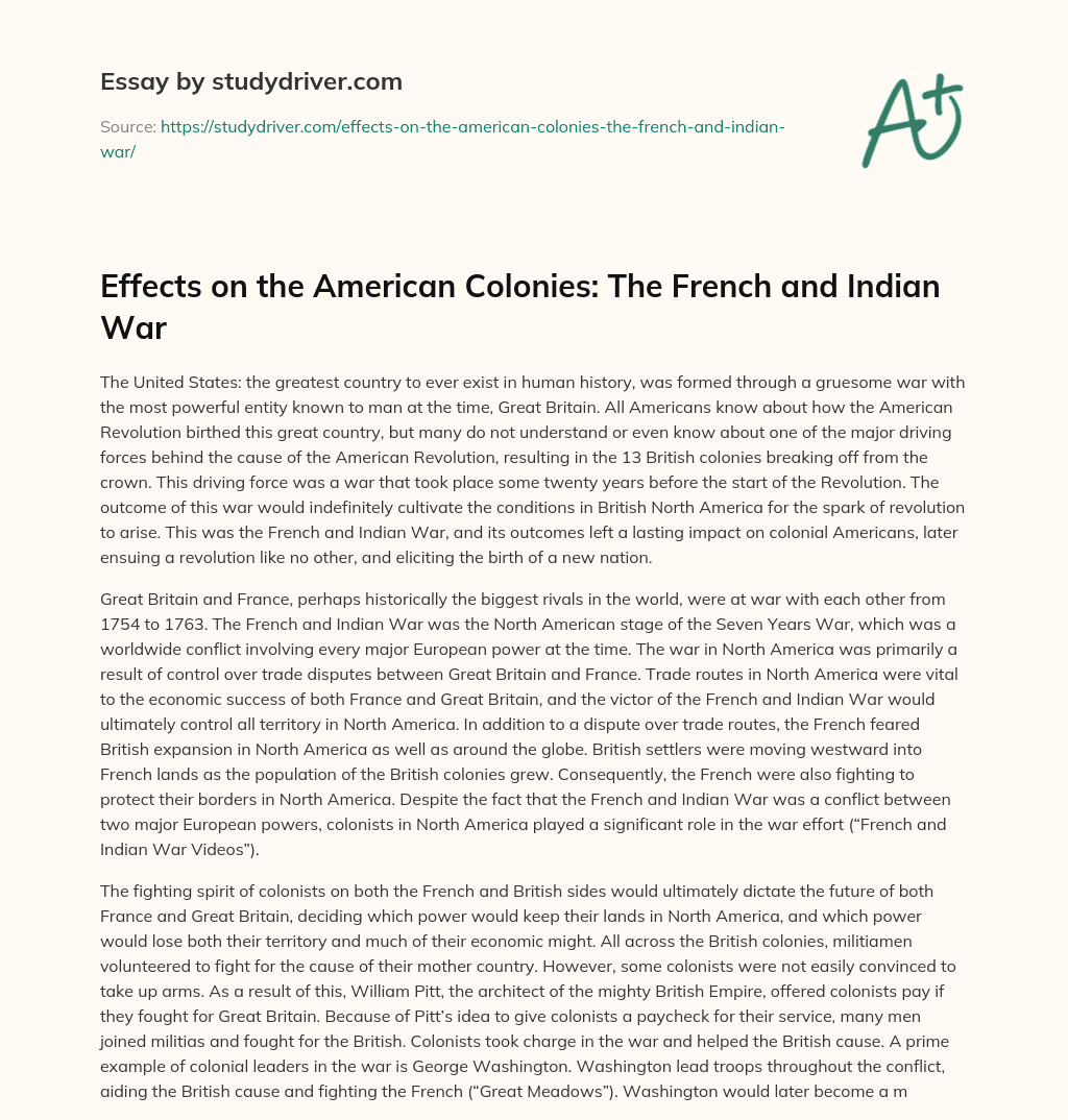 Effects on the American Colonies: the French and Indian War essay
