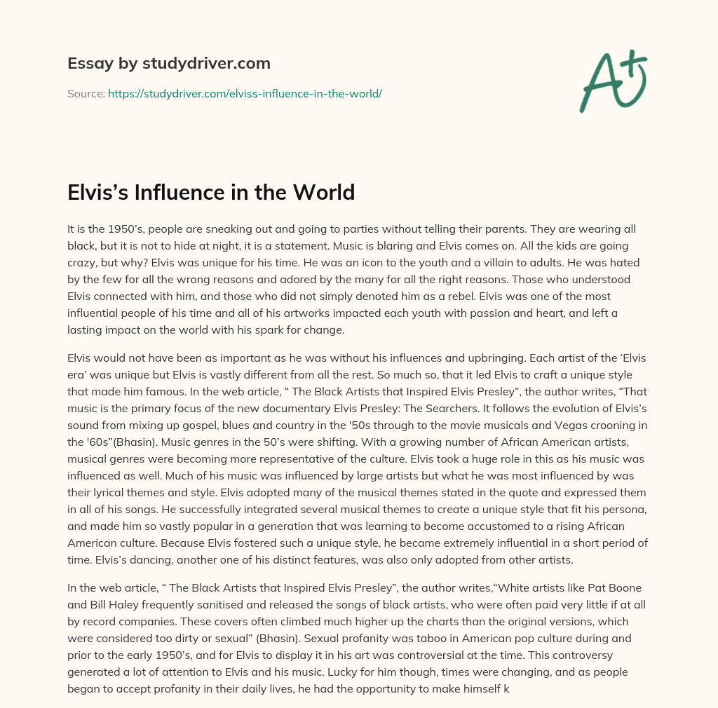 Elvis’s Influence in the World essay