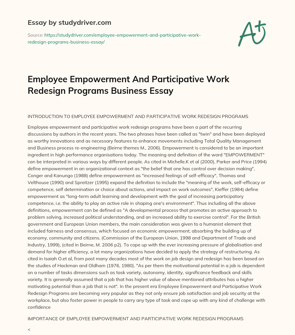 Employee Empowerment and Participative Work Redesign Programs Business Essay essay