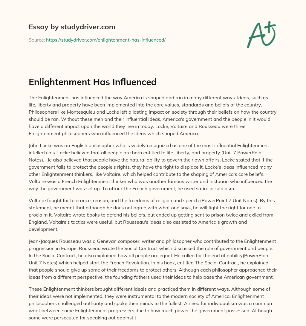 Enlightenment has Influenced essay