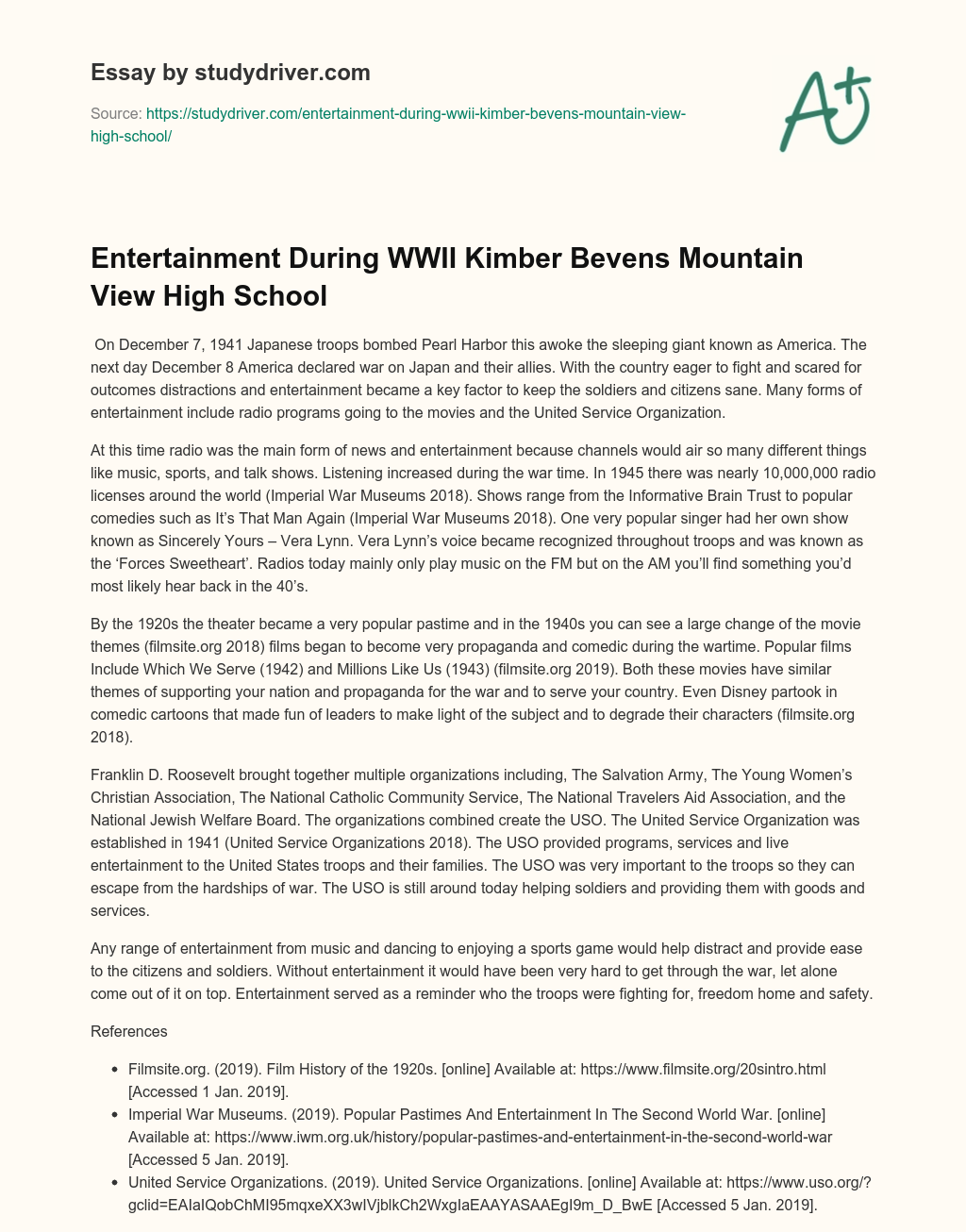 Entertainment during WWII Kimber Bevens Mountain View High School essay