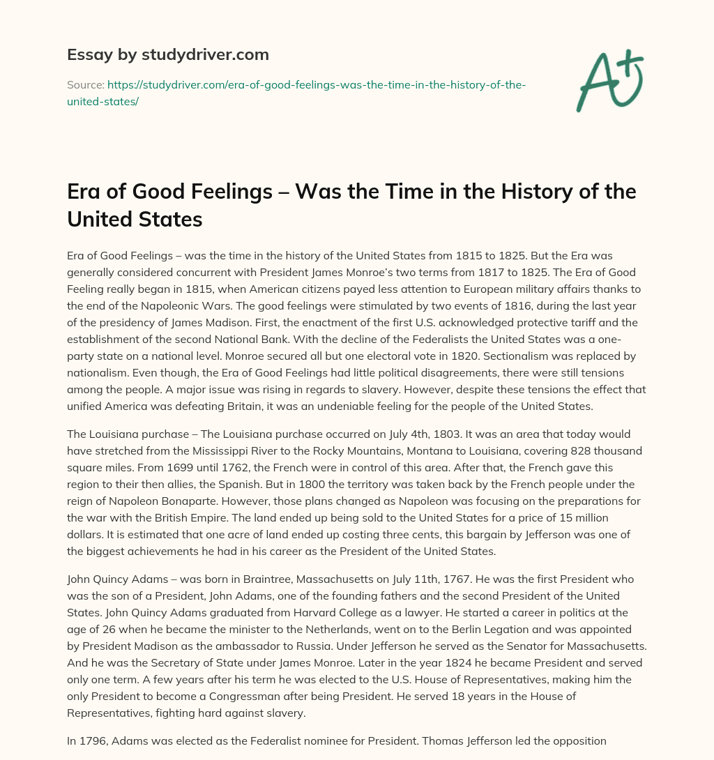 Era of Good Feelings – was the Time in the History of the United States essay