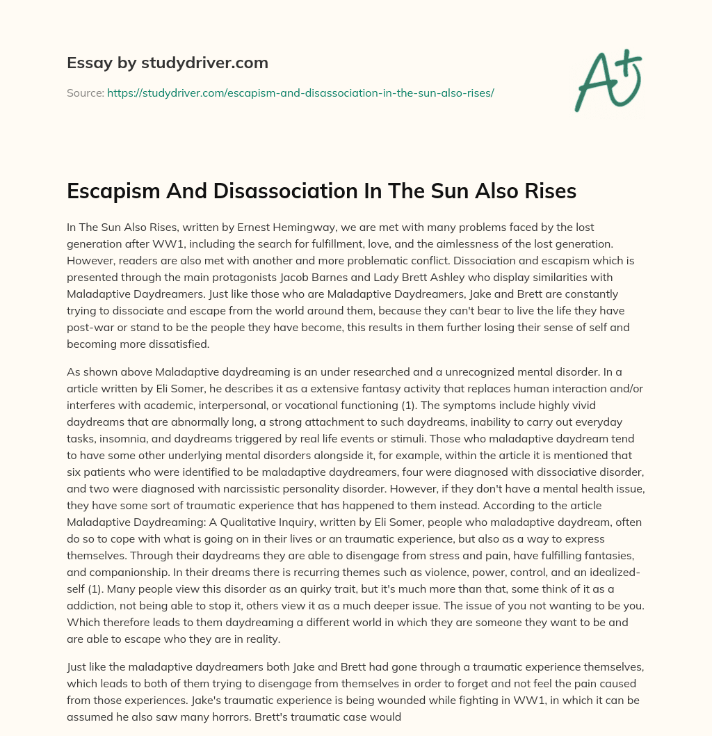 Escapism and Disassociation in the Sun Also Rises essay