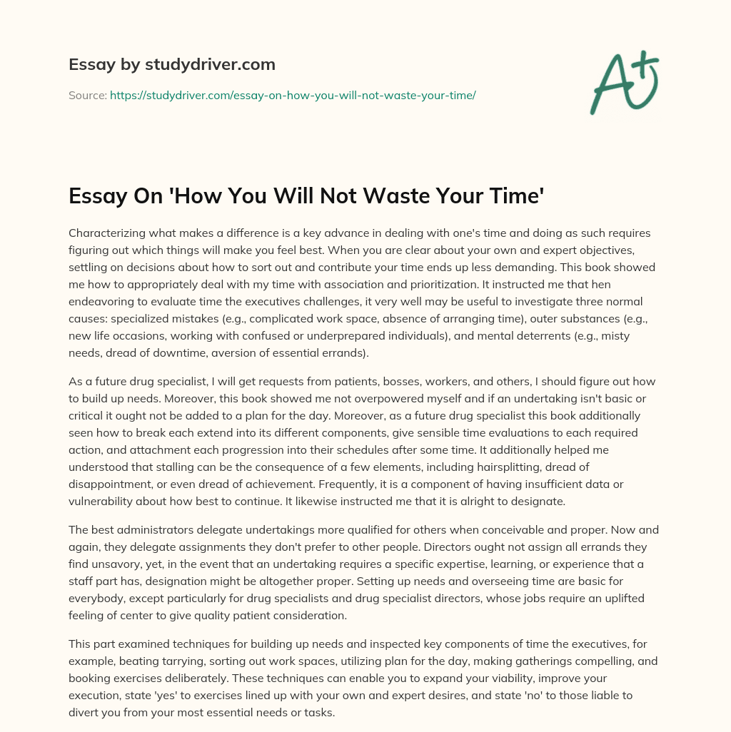 Essay on ‘How you Will not Waste your Time’ essay