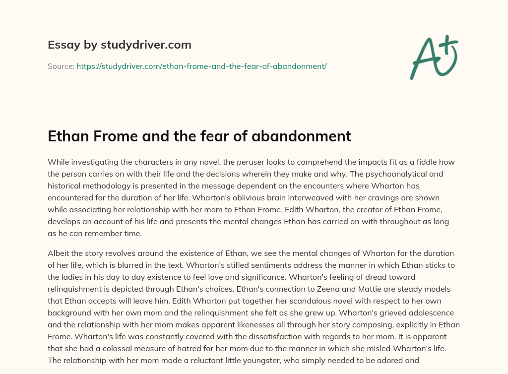 Ethan Frome and the Fear of Abandonment essay