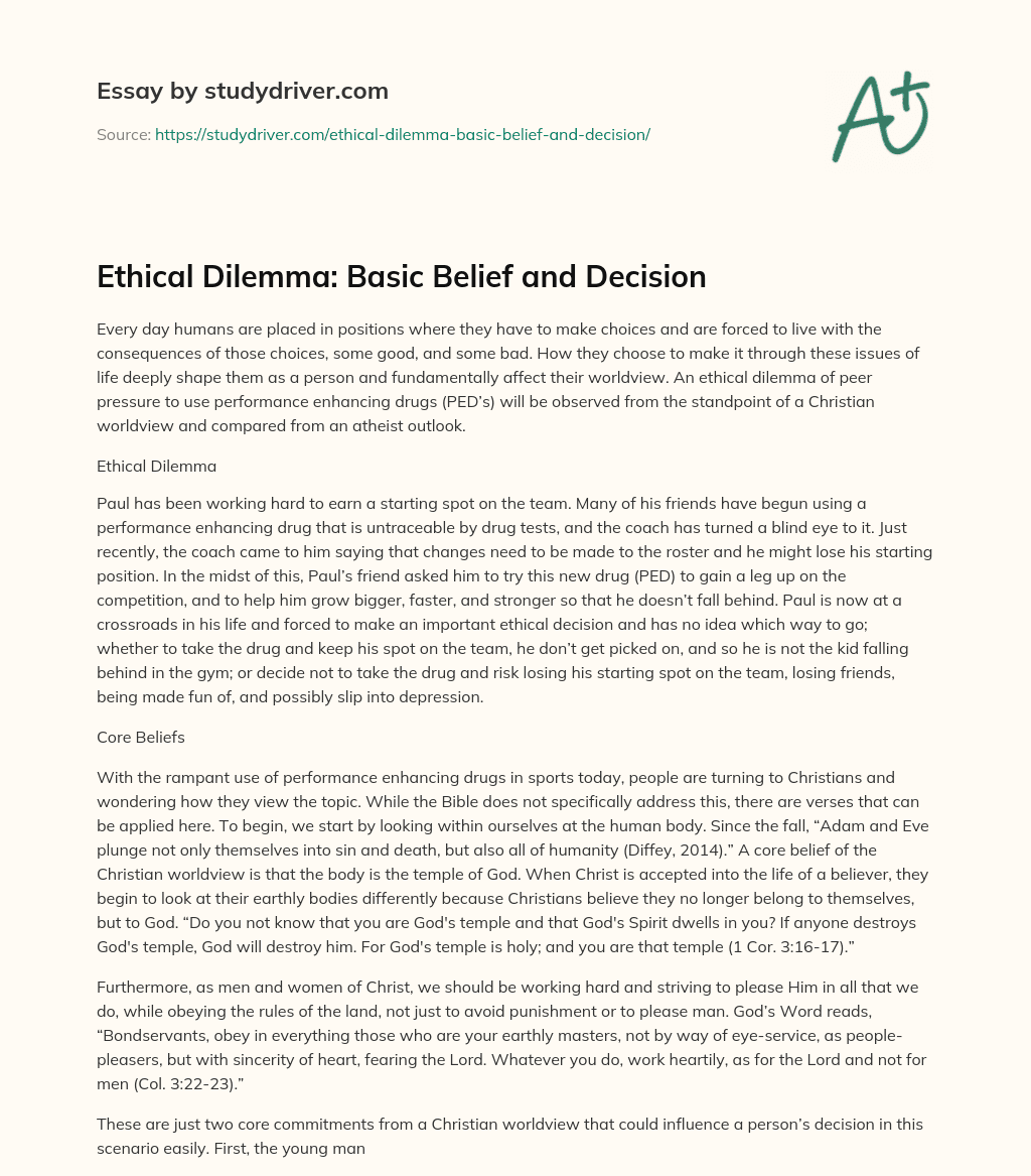 Ethical Dilemma: Basic Belief and Decision essay