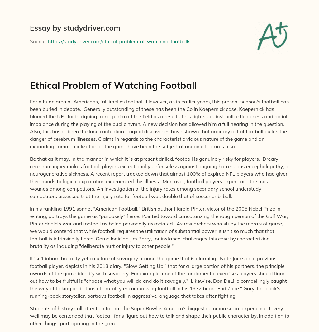 Ethical Problem of Watching Football essay