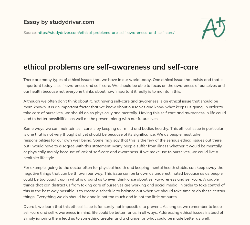 Ethical Problems are Self-awareness and Self-care essay