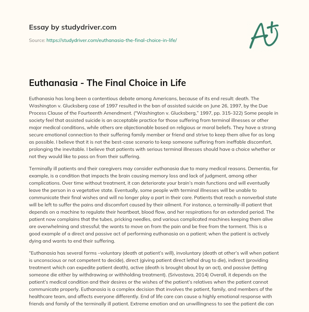 Euthanasia – the Final Choice in Life essay