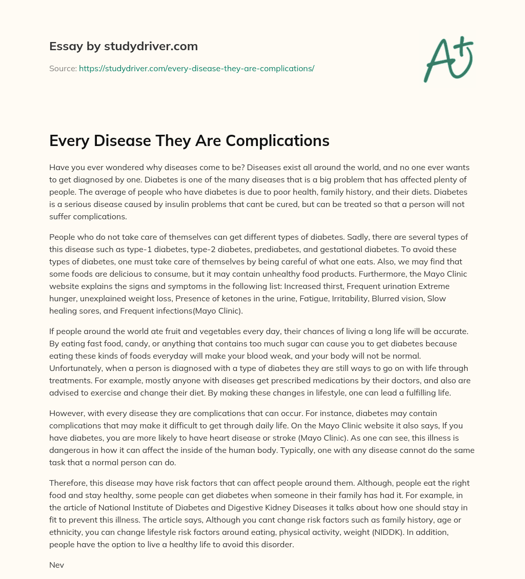 Every Disease they are Complications essay