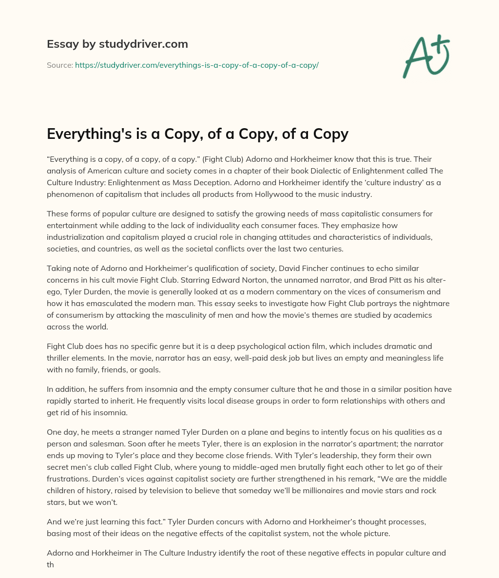 Everything’s is a Copy, of a Copy, of a Copy essay