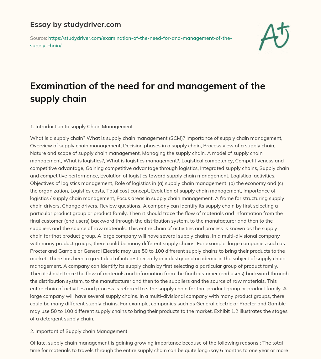 Examination of the Need for and Management of the Supply Chain essay