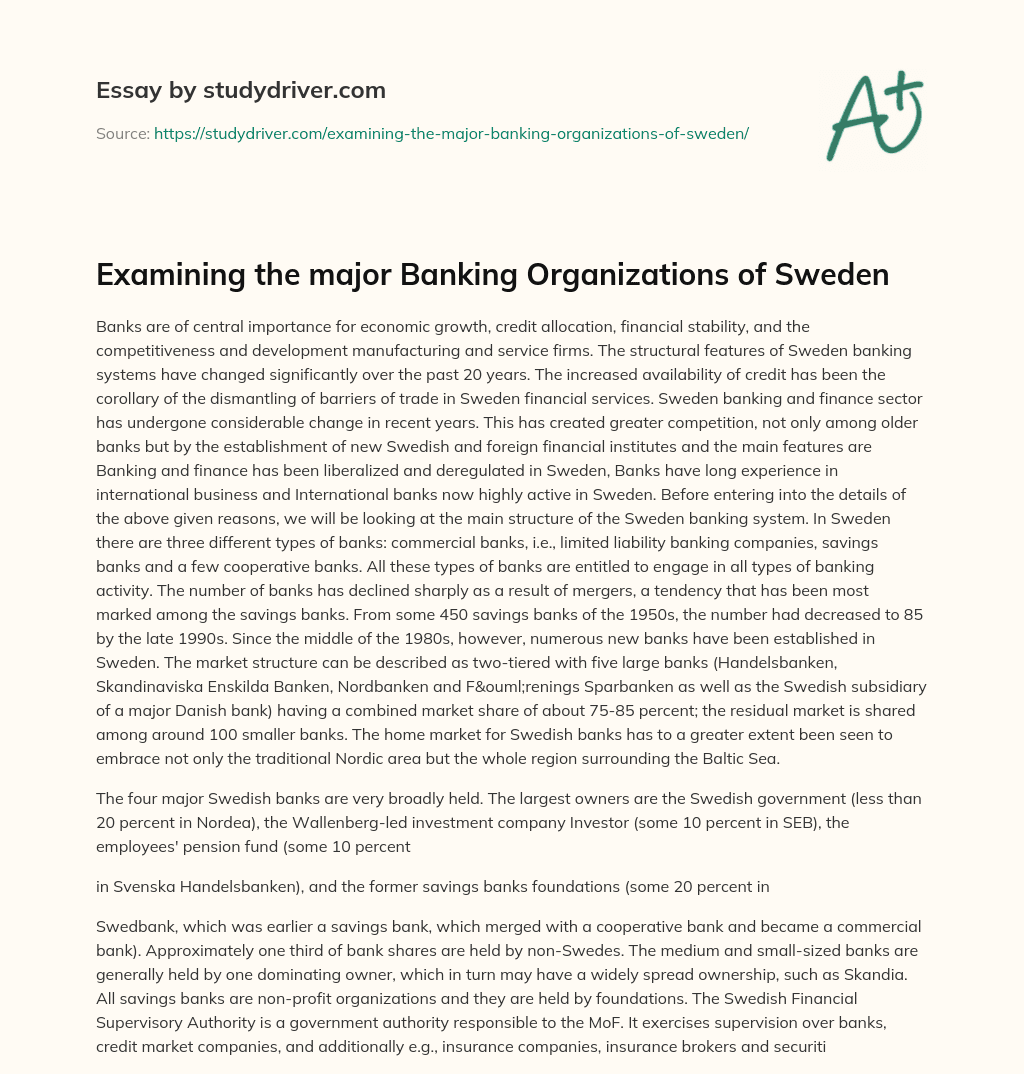 Examining the Major Banking Organizations of Sweden essay