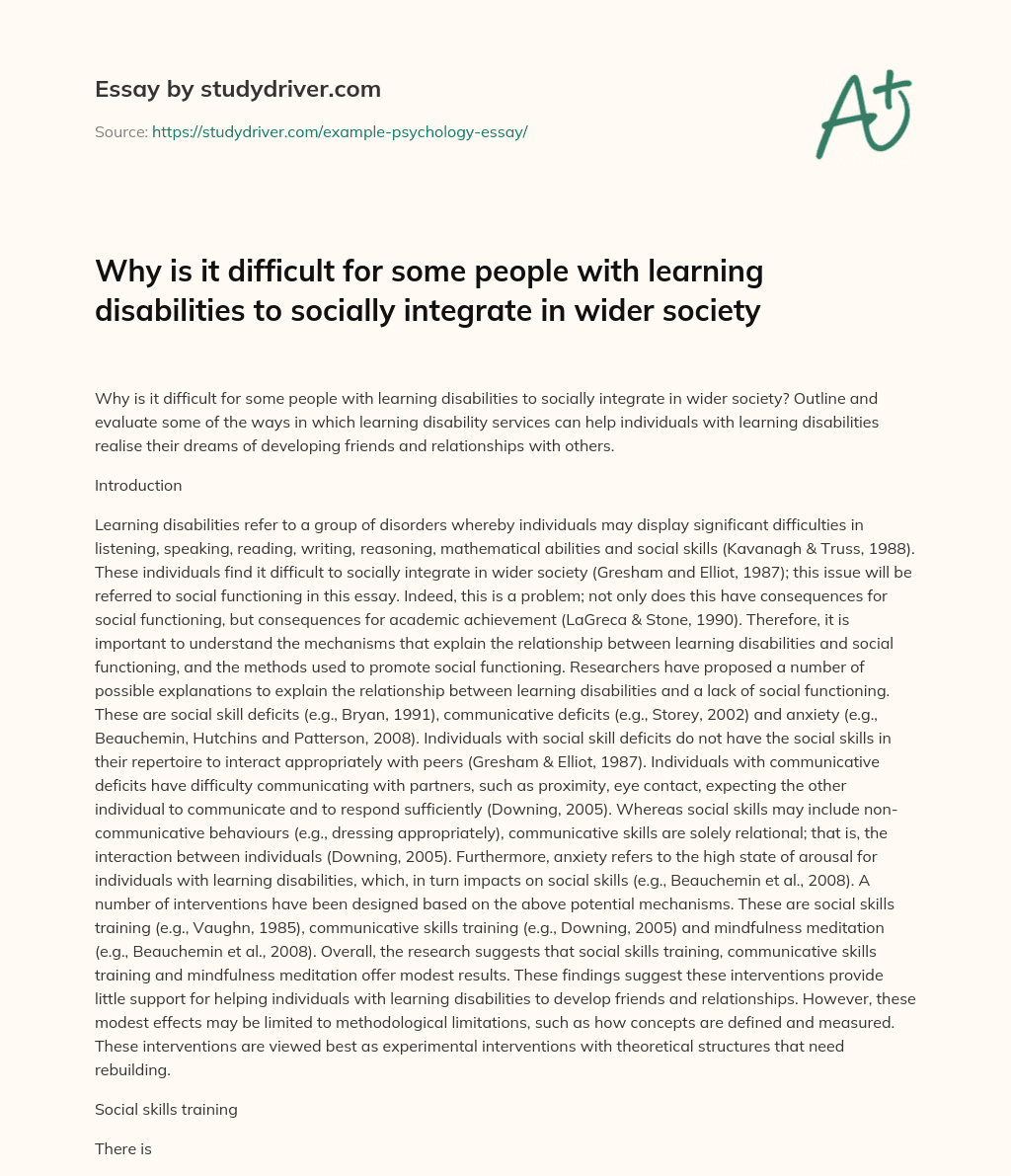 Why is it Difficult for some People with Learning Disabilities to Socially Integrate in Wider Society essay