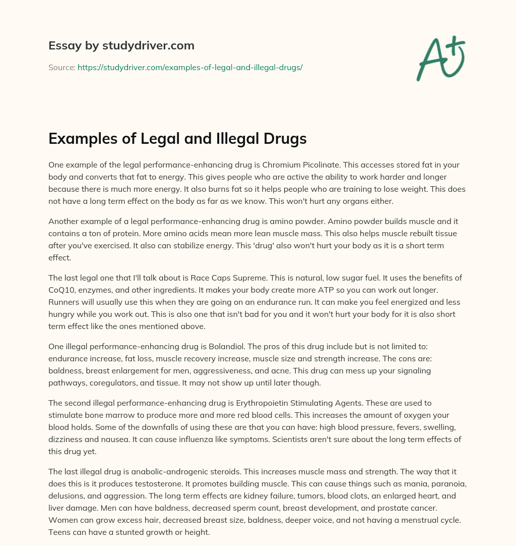 Examples of Legal and Illegal Drugs essay