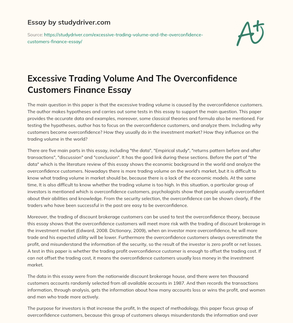 Excessive Trading Volume and the Overconfidence Customers Finance Essay essay