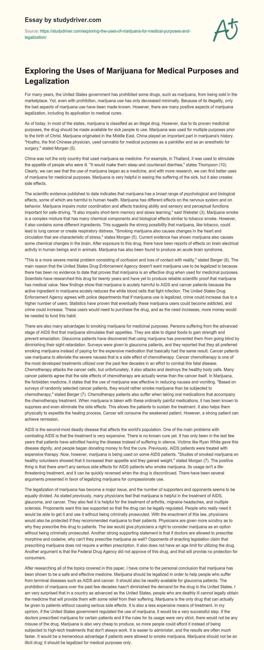 Exploring the Uses of Marijuana for Medical Purposes and Legalization essay