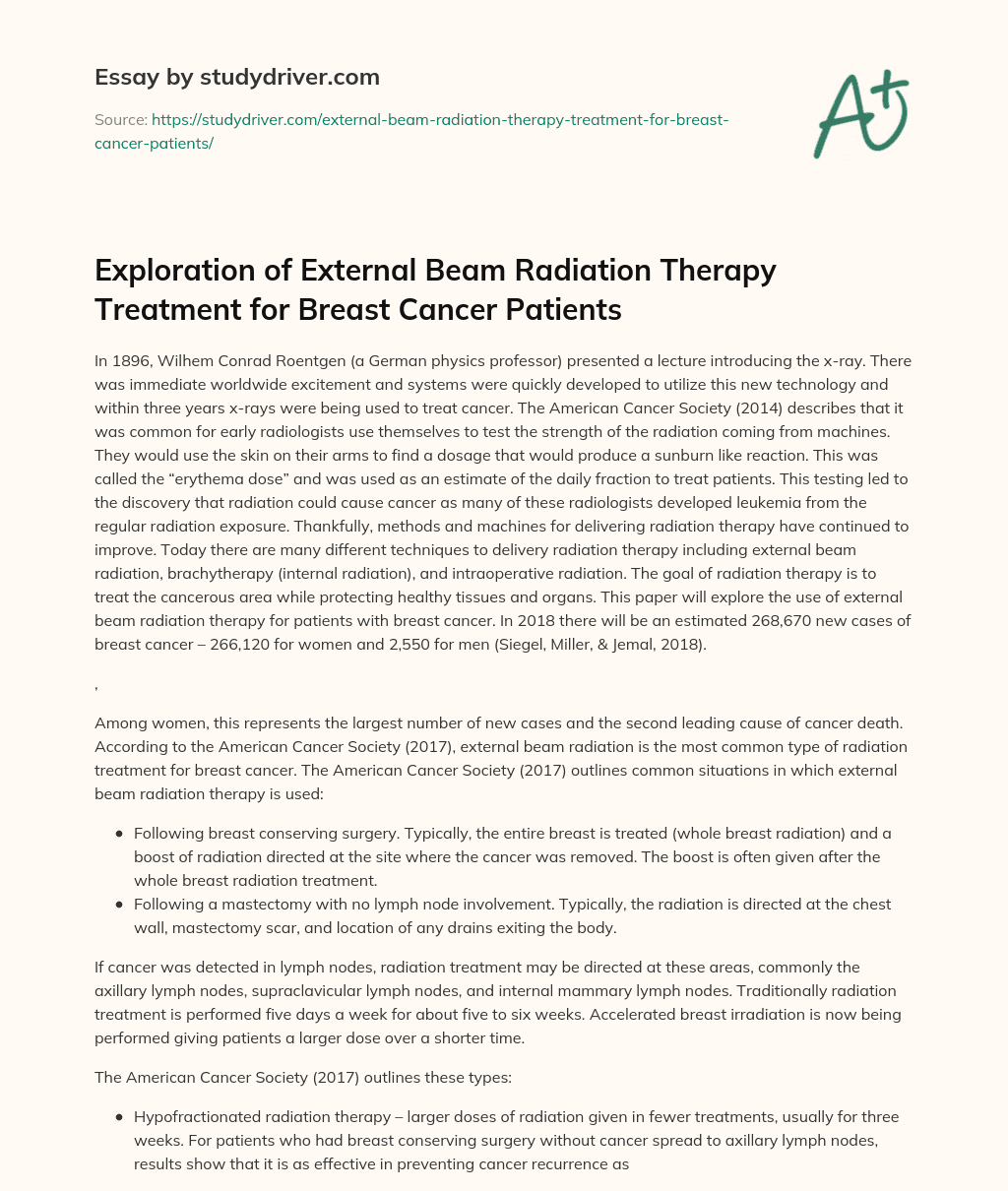 Exploration of External Beam Radiation Therapy Treatment for Breast Cancer Patients essay