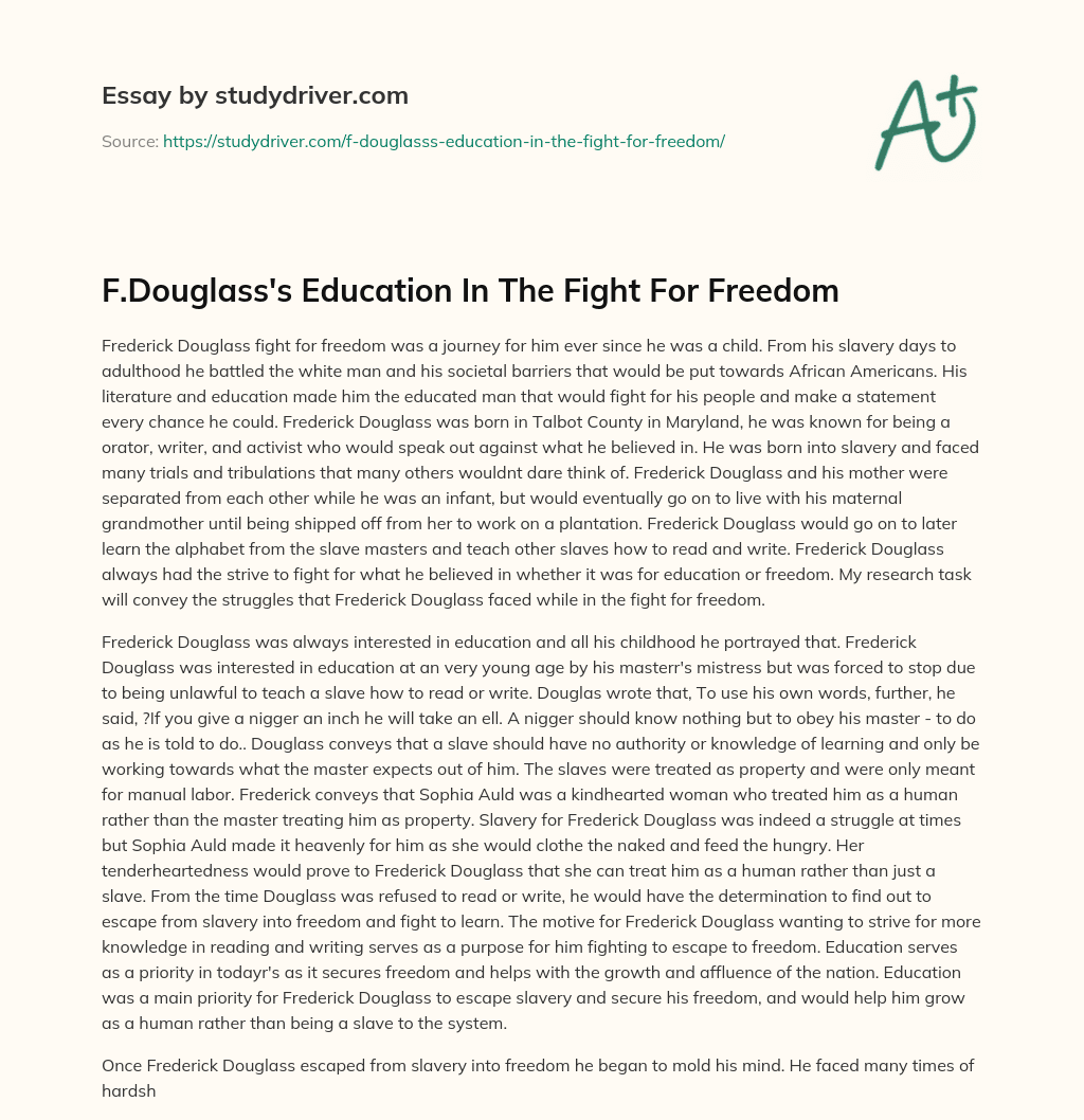 F.Douglass’s Education in the Fight for Freedom essay