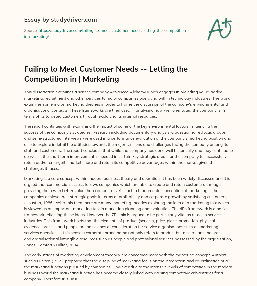 Failing to Meet Customer Needs — Letting the Competition in | Marketing essay