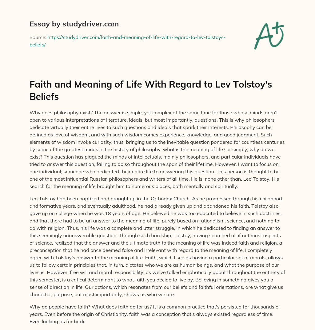 Faith and Meaning of Life with Regard to Lev Tolstoy’s Beliefs essay