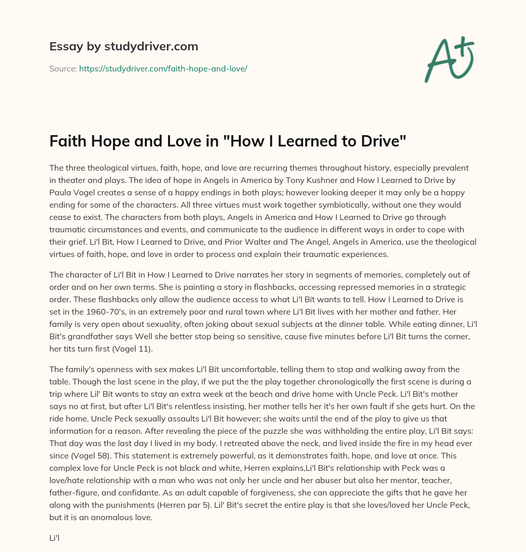 Faith Hope and Love in “How i Learned to Drive” essay