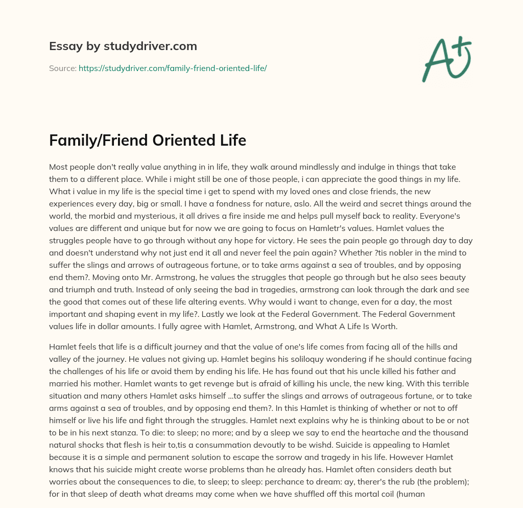 Family/Friend Oriented Life essay