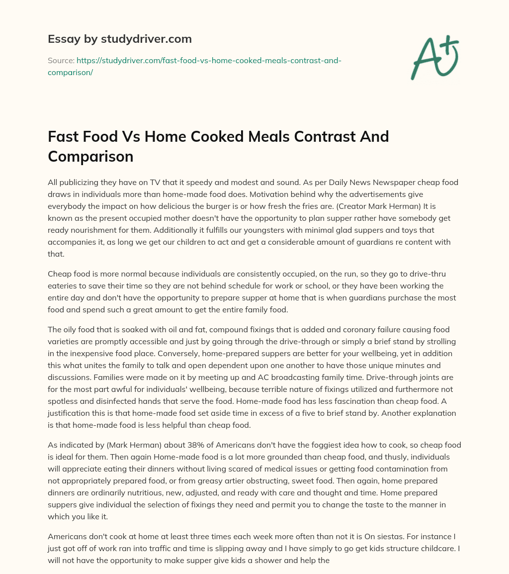 Fast Food Vs Home Cooked Meals Contrast And Comparison - Free Essay ...