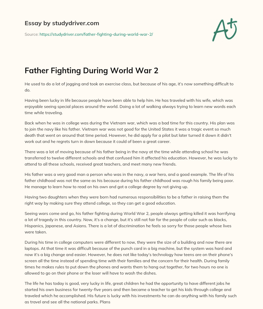 Father Fighting during World War 2 essay