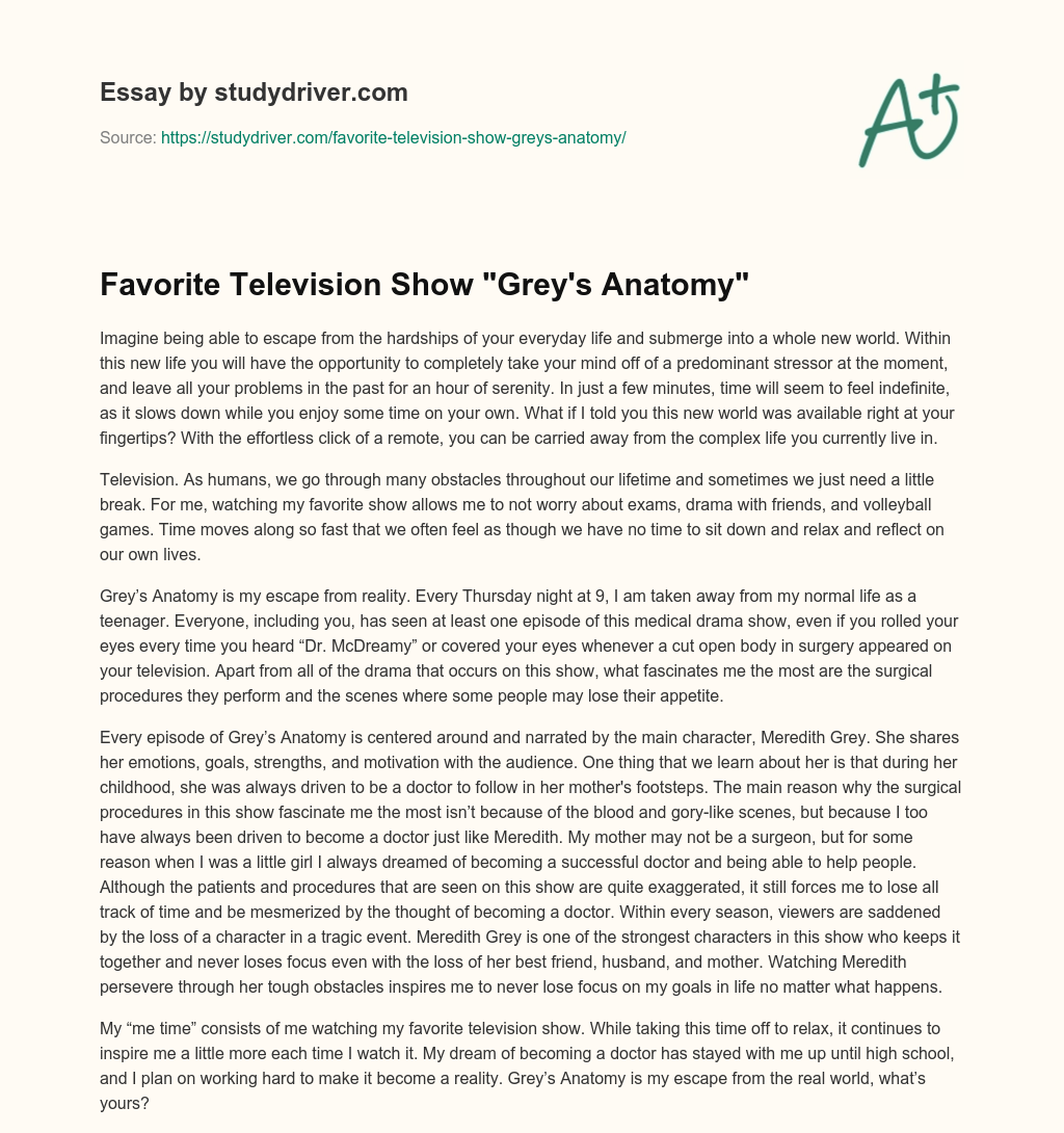 Favorite Television Show “Grey’s Anatomy” essay