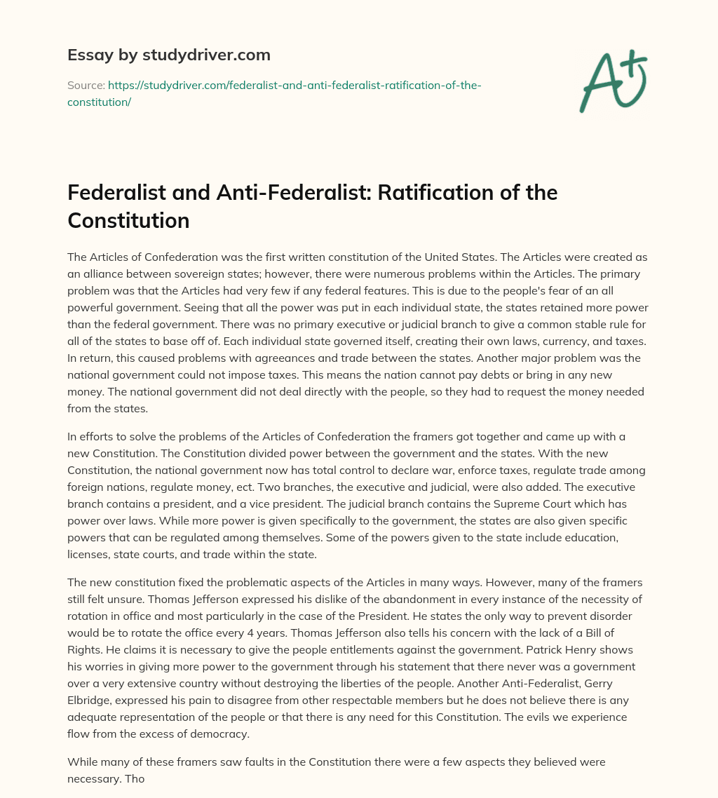 Federalist and Anti-Federalist: Ratification of the Constitution essay