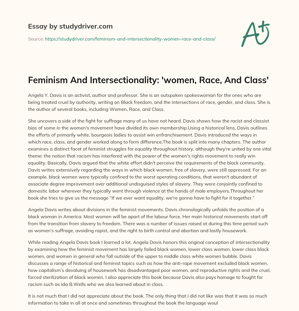 Feminism and Intersectionality: ‘women, Race, and Class’ essay