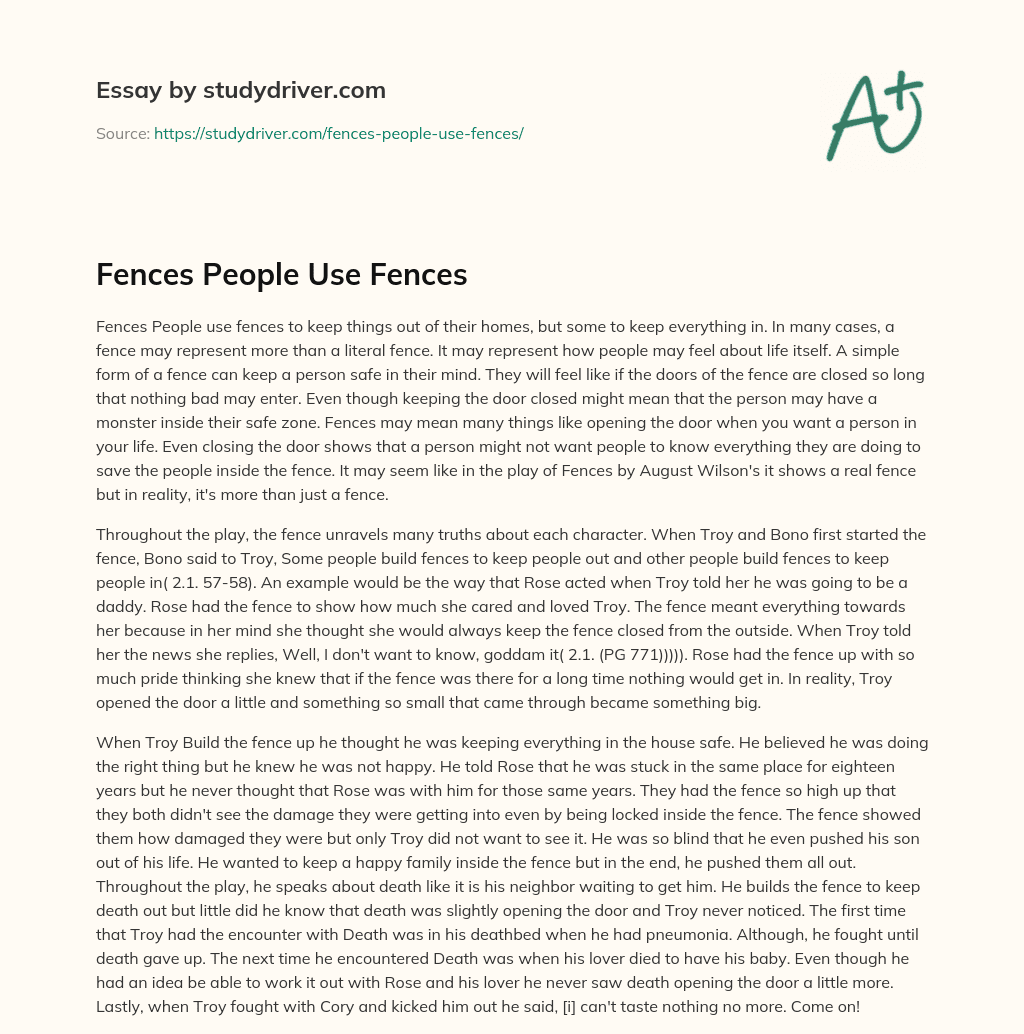 Fences People Use Fences essay