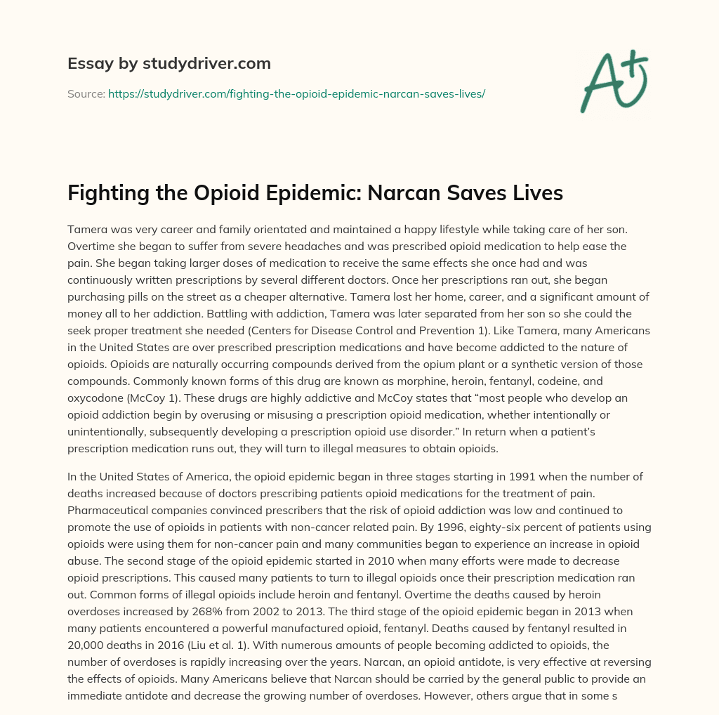Fighting the Opioid Epidemic: Narcan Saves Lives essay