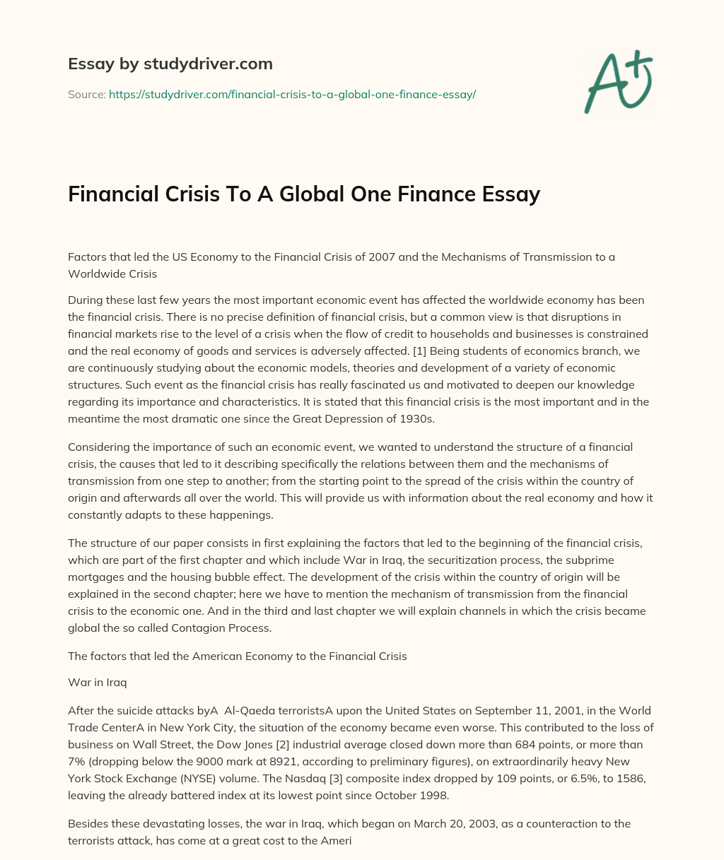 Financial Crisis to a Global One Finance Essay essay