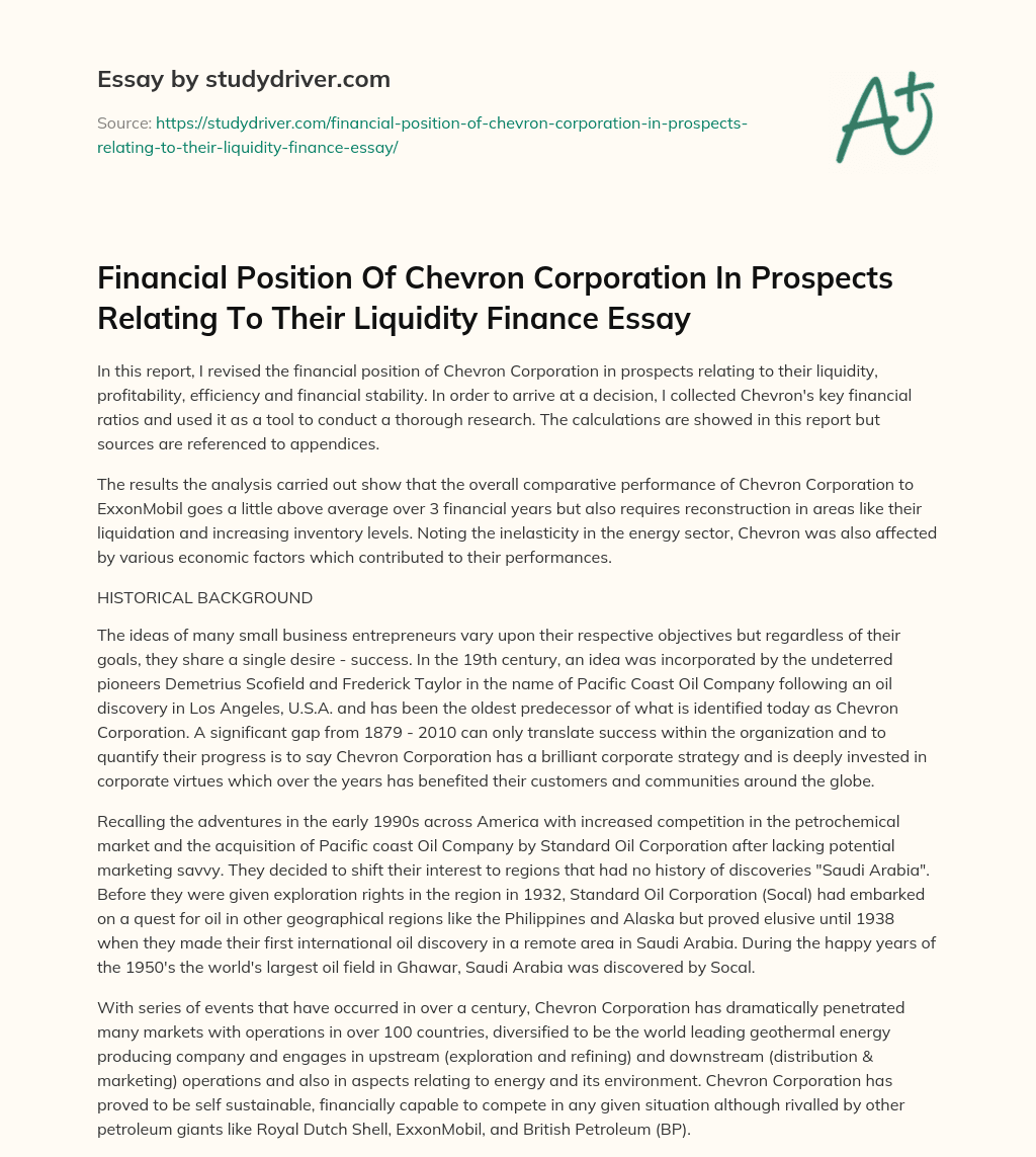 Financial Position of Chevron Corporation in Prospects Relating to their Liquidity Finance Essay essay
