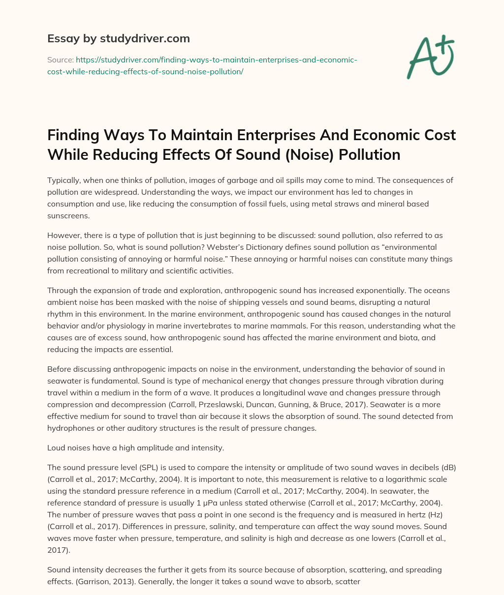 Finding Ways to Maintain Enterprises and Economic Cost while Reducing Effects of Sound (Noise) Pollution essay