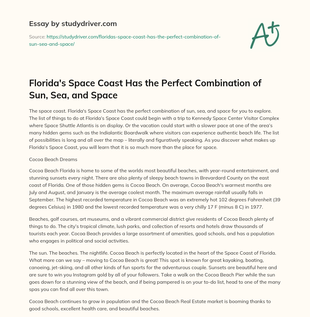 Florida’s Space Coast has the Perfect Combination of Sun, Sea, and Space essay