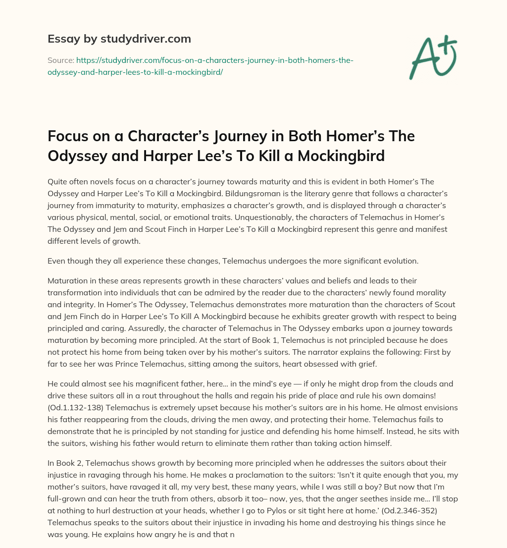 Focus on a Character’s Journey in both Homer’s the Odyssey and Harper Lee’s to Kill a Mockingbird essay