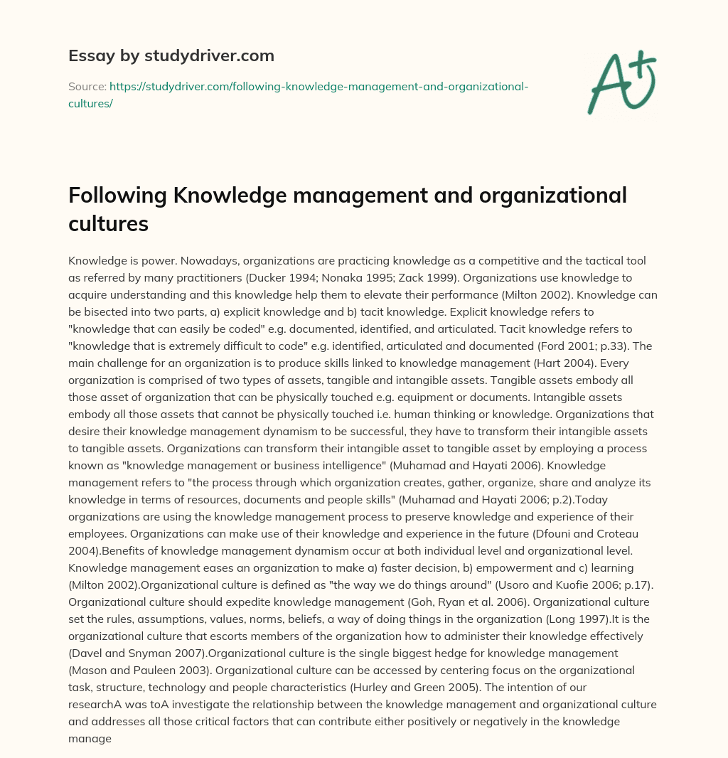 Following Knowledge Management and Organizational Cultures essay