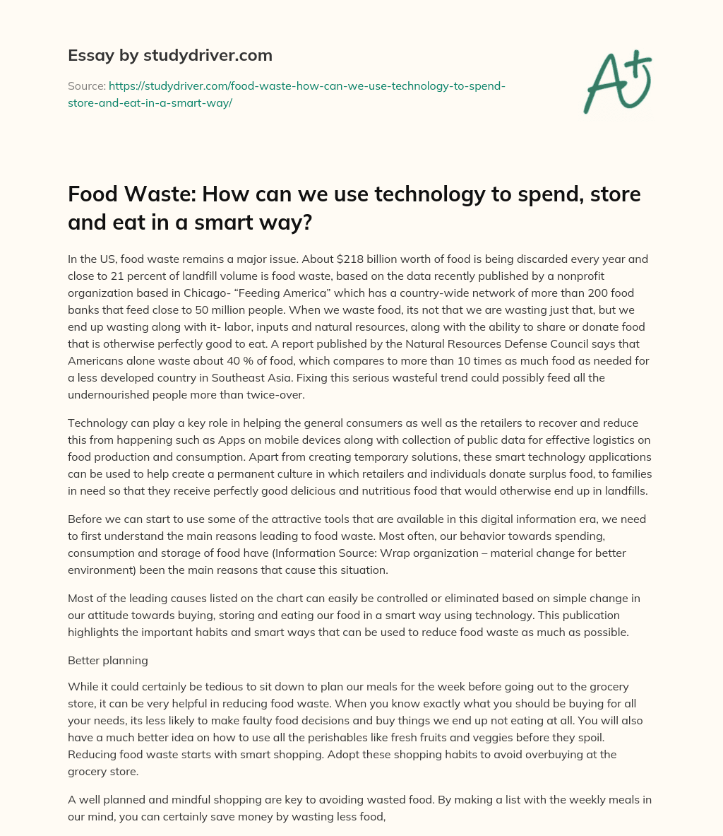Food Waste: how Can we Use Technology to Spend, Store and Eat in a Smart Way? essay