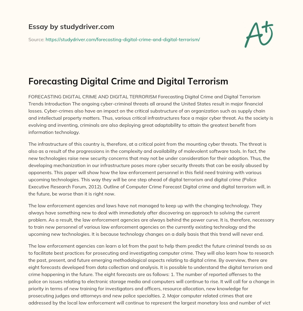 Forecasting Digital Crime and Digital Terrorism essay